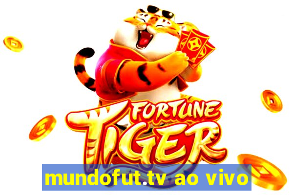 mundofut.tv ao vivo